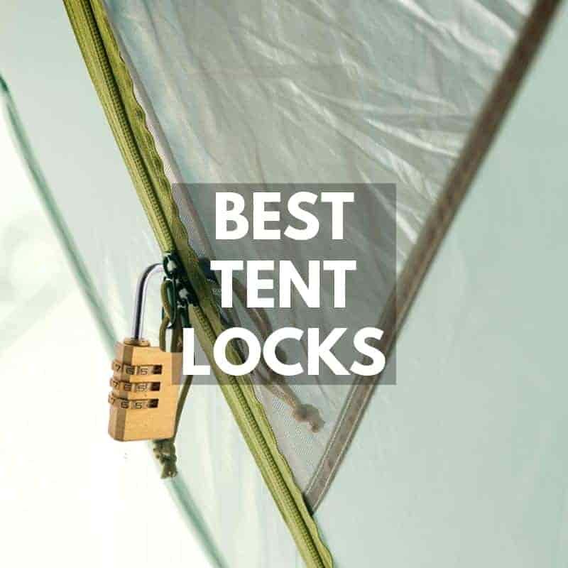 Best Tent Lock for Camping