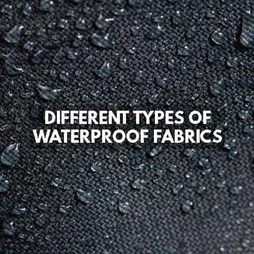 different types of waterproof fabric